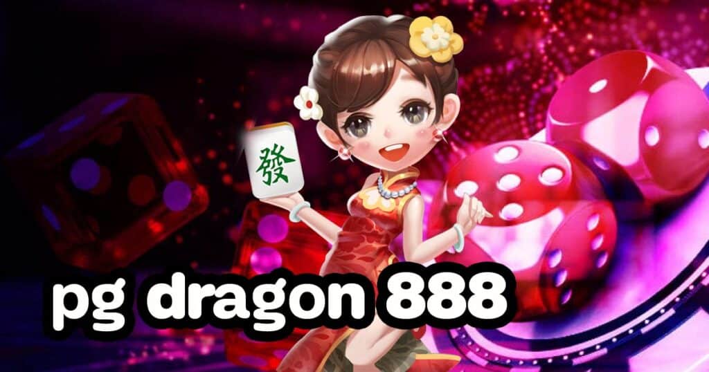 pg dragon 888