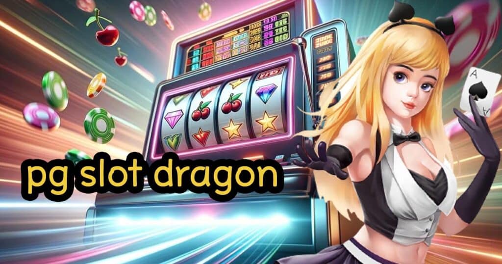 pg slot dragon